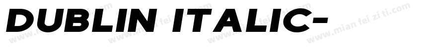 dublin italic字体转换